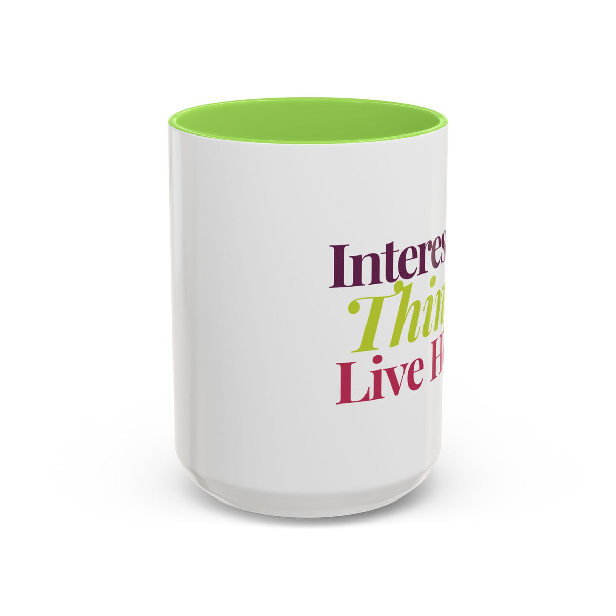 Interesting Things Live Here Mug — Green