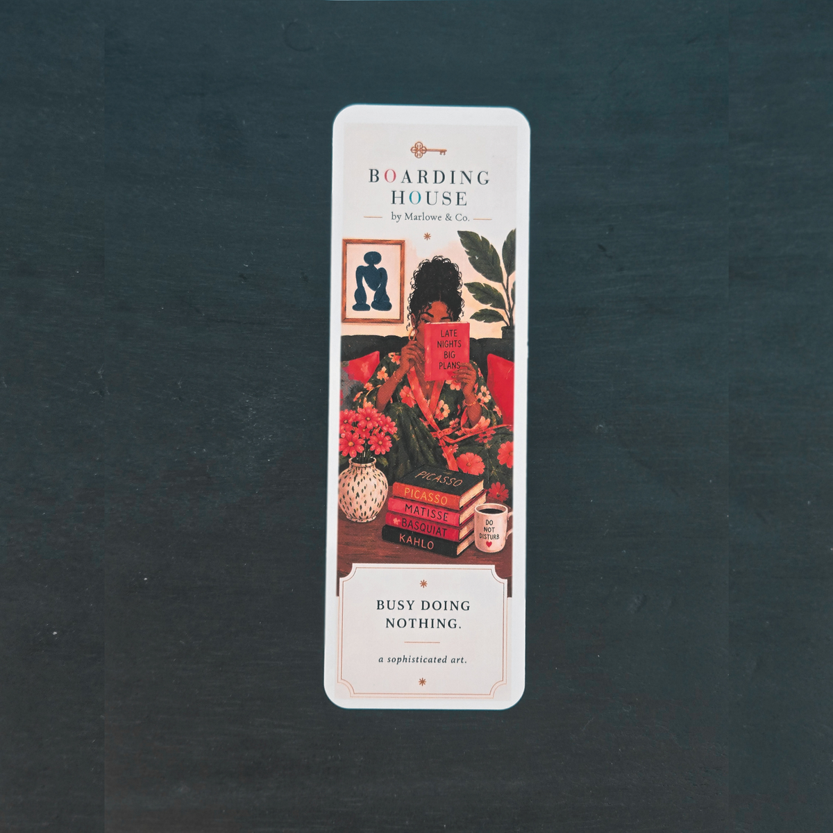 Busy Doing Nothing Bookmark