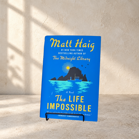 The Life Impossible — Matt Haig